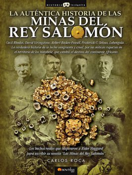 La auténtica historia de las Minas del Rey Salomón, Carlos González