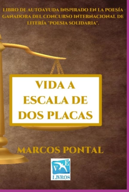 Vida A Escala De Dos Placas, Marcos Pontal