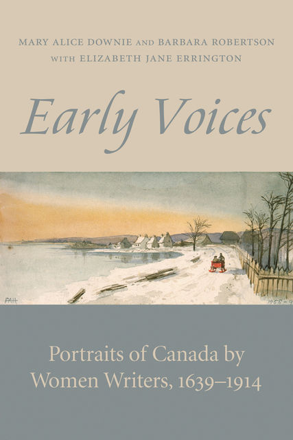 Early Voices, Mary Alice Downie