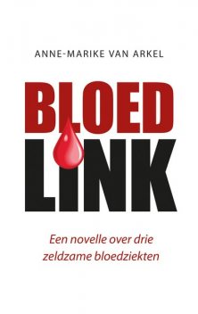 Bloedlink, Anne-Marike van Arkel