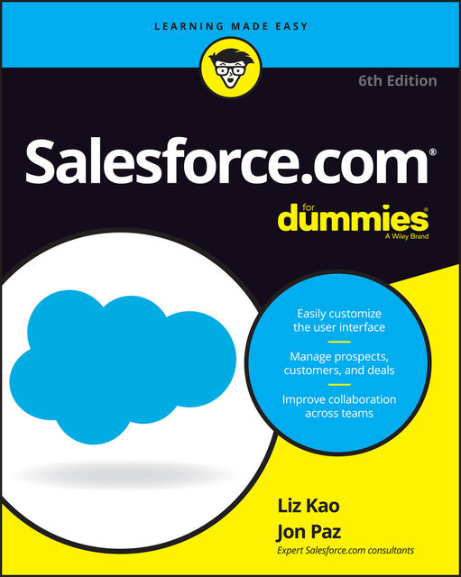 Salesforce.com For Dummies, Liz Kao, Jon Paz