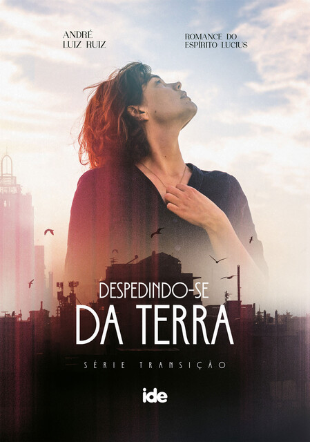 Despedindo-se da Terra, André Luiz Ruiz
