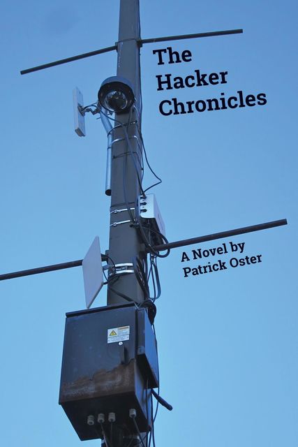 The Hacker Chronicles, Patrick Oster
