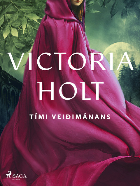 Tími veiðimánans, Victoria Holt