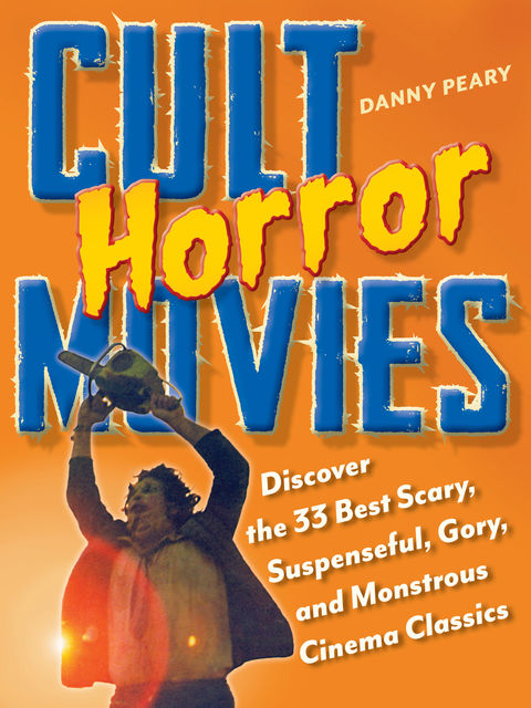 Cult Horror Movies, Danny Peary
