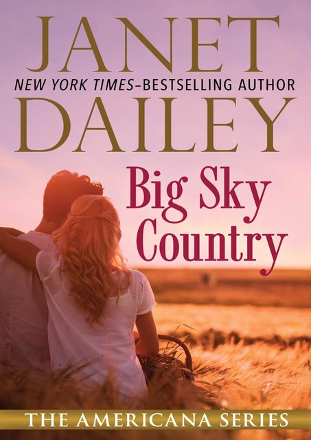 Big Sky Country, Janet Dailey