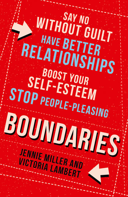 Boundaries, Jennie Miller, Victoria Lambert