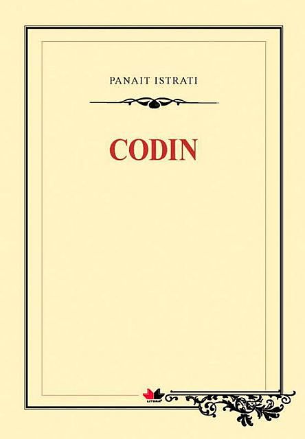 Codin, Panaït Istrati