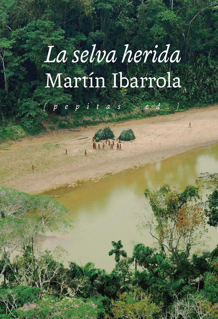 La selva herida, Martín Ibarrola