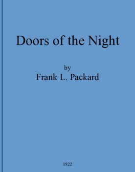 Doors of the Night (Murder Mystery Classic), Frank L.Packard