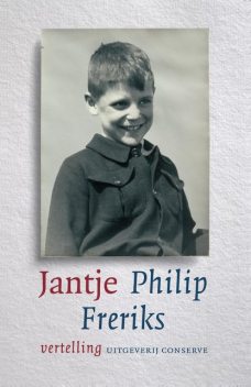 Jantje – vertelling, Philip Freriks