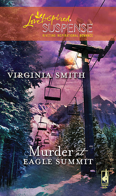Murder at Eagle Summit, Virginia Smith