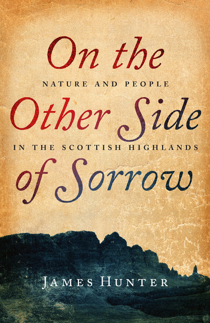 On the Other Side of Sorrow, James Hunter