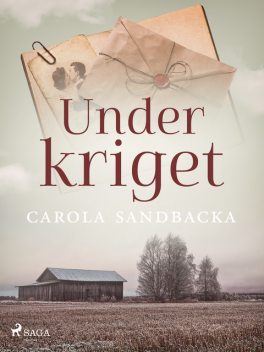 Under kriget, Carola Sandbacka