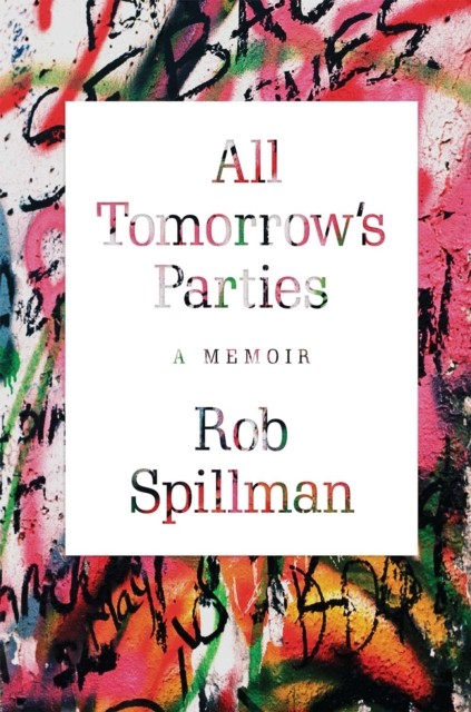 All Tomorrow's Parties, Rob Spillman