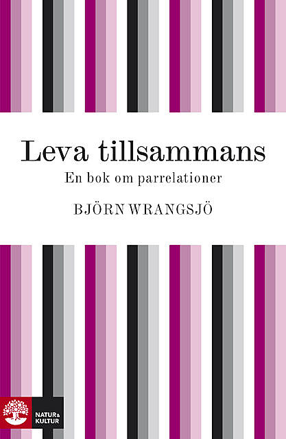 Leva tillsammans, Björn Wrangsjö