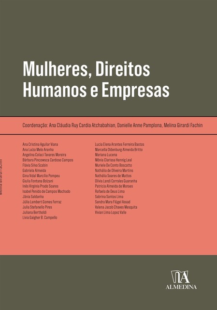 Mulheres, Direitos Humanos e Empresas, Ana Cláudia Ruy Cardia Atchabahian, Danielle Anne Pamplona, Melina Girardi Fachin