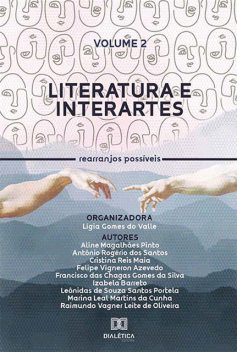 Literatura e interartes – rearranjos possíveis, Lígia Gomes do Valle