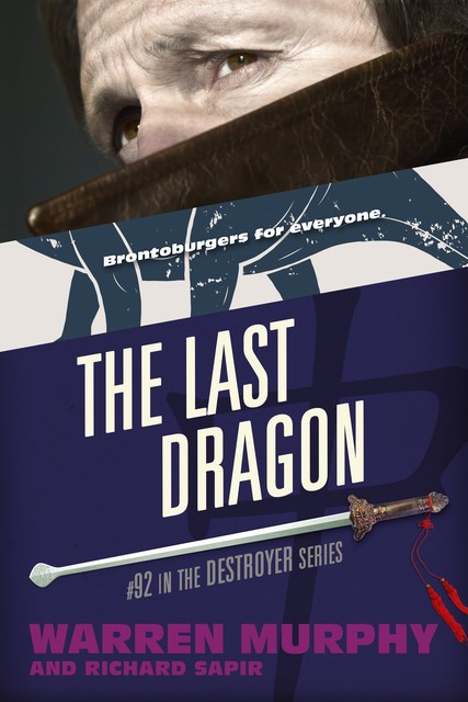 The Last Dragon, Warren Murphy, Richard Sapir