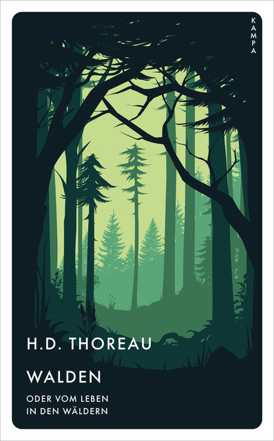 Walden oder vom Leben in den Wäldern, H.D. Thoreau