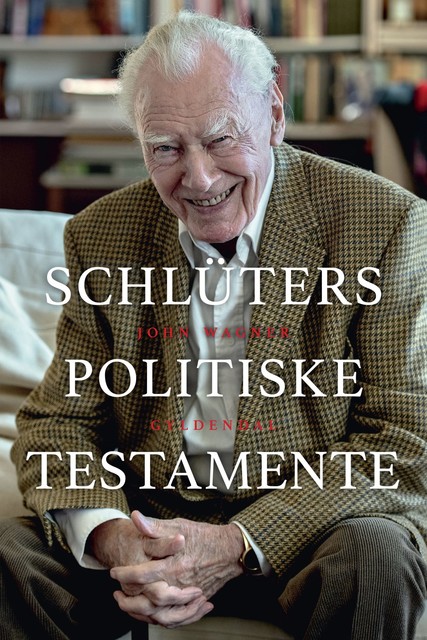 Schlüters politiske testamente, John Wagner