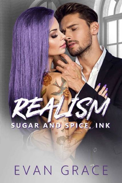 Realism: Sugar and Spice, Ink, Evan Grace