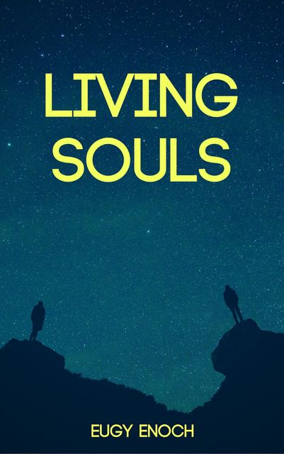 Living Souls, Eugy Enoch