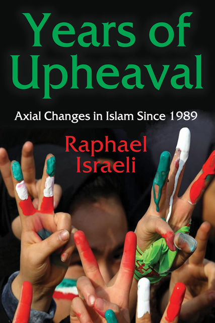 Years of Upheaval, Raphael Israeli