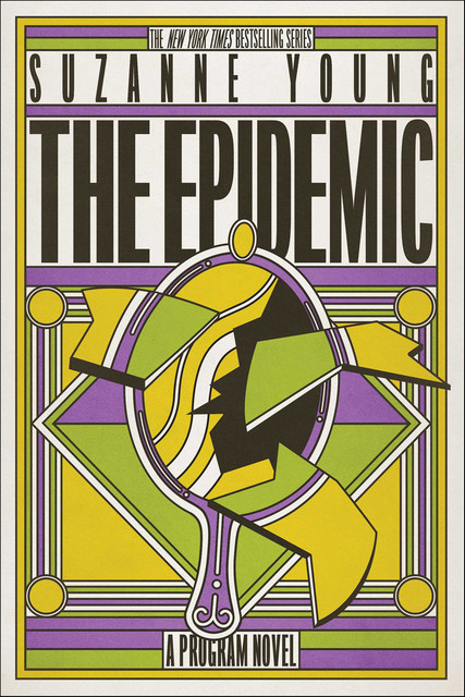 The Epidemic, Suzanne Young