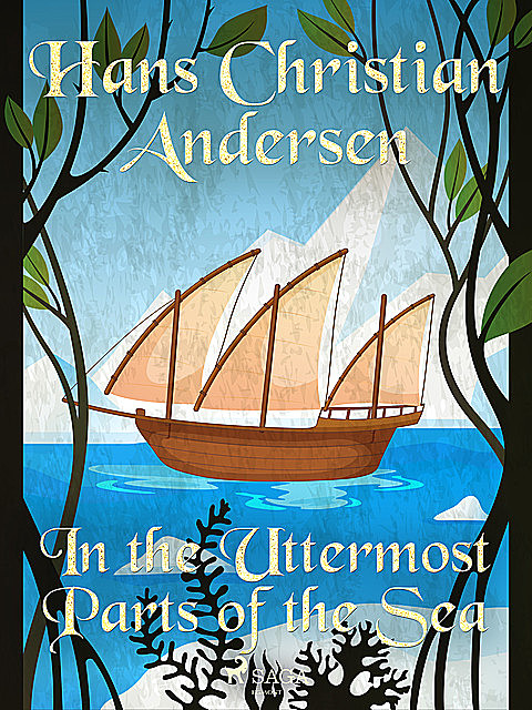 In the Uttermost Parts of the Sea, Hans Christian Andersen