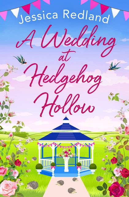 A Wedding at Hedgehog Hollow, Jessica Redland