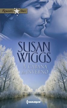 A cabana de inverno, Susan Wiggs