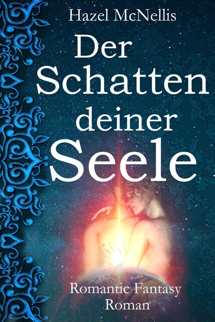 Der Schatten Deiner Seele, Hazel McNellis