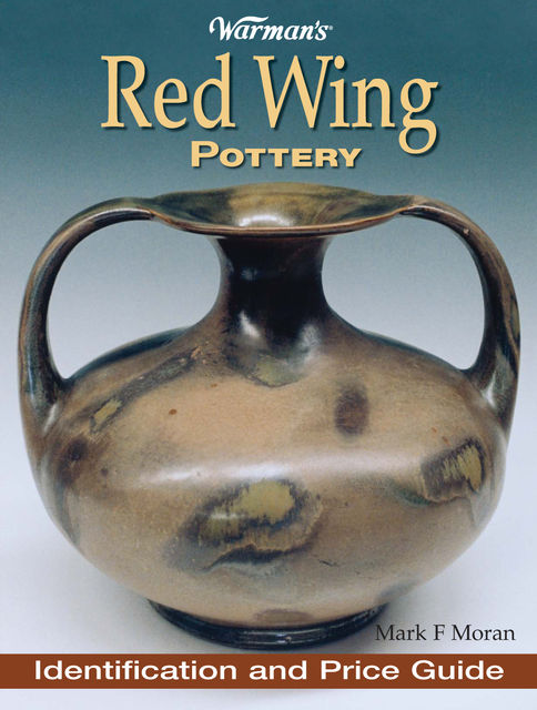 Warman's Red Wing Pottery, Mark Moran