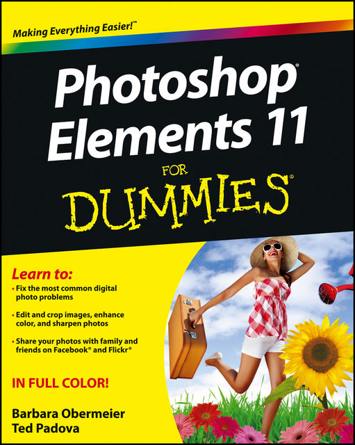 Photoshop Elements 11 For Dummies, Barbara Obermeier, Ted Padova