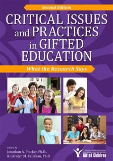 Critical Issues and Practices in Gifted Education, Carolyn M. Callahan