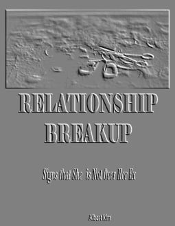 Relationship Breakup, Albert Kim