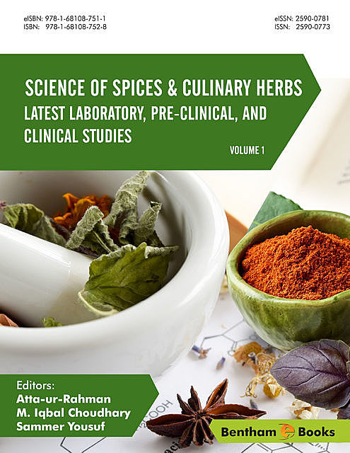 Science of Spices and Culinary Herbs – Latest Laboratory, Pre-clinical, and Clinical Studies, M.Iqbal Choudhary, Atta-ur-Rahman, FRS, Sammer Yousuf