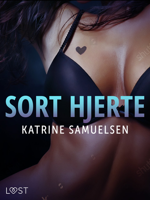 Sort hjerte – erotisk novelle, Katrine Samuelsen