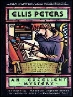 Un Misterio Excelente, Ellis Peters