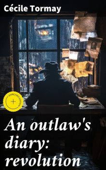 An outlaw's diary: revolution, Tormay Cecile