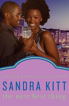 The Next Best Thing, Sandra Kitt