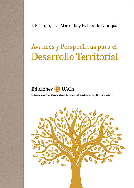 Avances y perspectivas para el desarrollo territorial, Universidad Austral de Chile