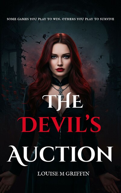 The Devil’s Auction, Louise M Griffin
