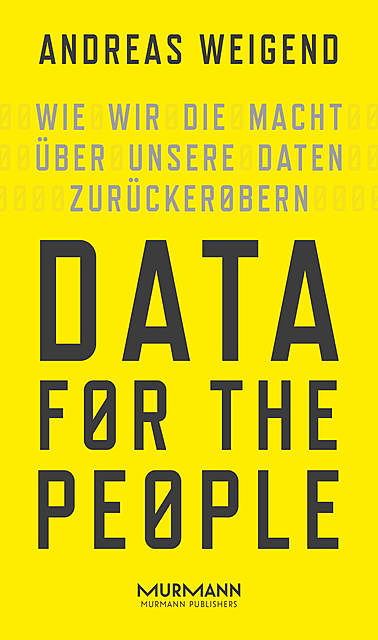 Data for the People, Andreas Weigend