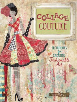 Collage Couture, Julie Nutting