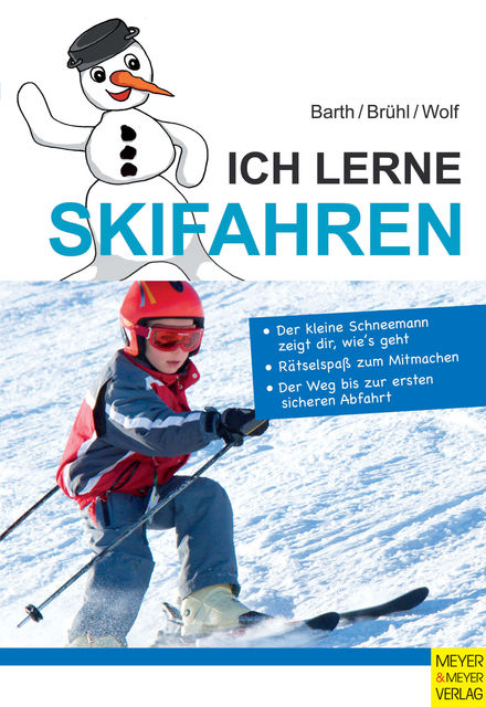 Ich lerne Skifahren, Hubert Brühl, Jürgen Wolf