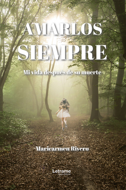 Amarlos siempre, Maricarmen Rivero