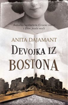 Devojka iz Bostona, Anita Dajamant