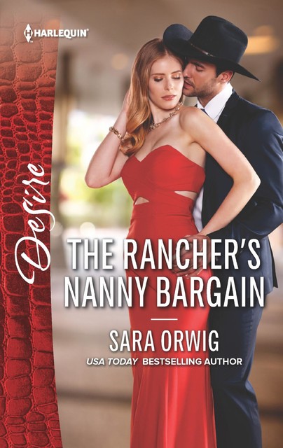 The Rancher's Nanny Bargain, Sara Orwig